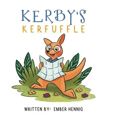 Ember Hennig - Kerby's Kerfuffle, Inbunden. Tillgänglighet: Lägg i varukorg