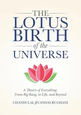 Lotus Birth of the Universe