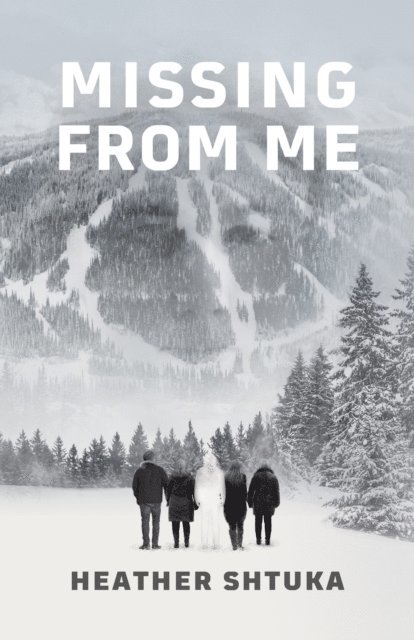 Heather Shtuka - Missing from Me, E-bok. Tillgänglighet: Lägg i varukorg