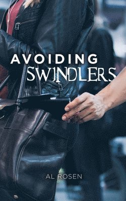 Al Rosen - Avoiding Swindlers, Häftad