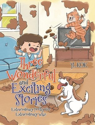 Yl Kok - Three Wonderful and Exciting Stories, Inbunden. Tillgänglighet: Lägg i varukorg