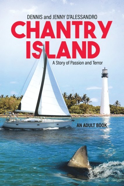 Jenny D'Alessandro, Dennis D'Alessandro - Chantry Island: A Story of Passion and Terror, E-bok. Tillgänglighet: Lägg i varukorg