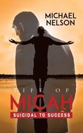 Life of Micah