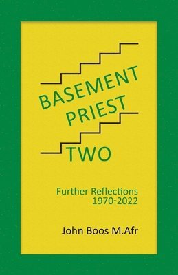 John Boos M Afr - Basement Priest Two, Häftad. Tillgänglighet: Lägg i varukorg