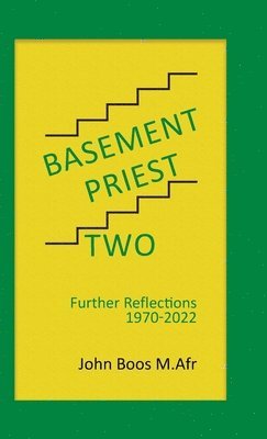 John Boos M Afr - Basement Priest Two, Inbunden. Tillgänglighet: Lägg i varukorg