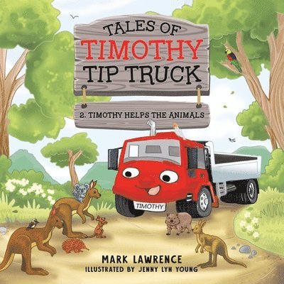 Mark Lawrence - Timothy Helps the Animals, Häftad