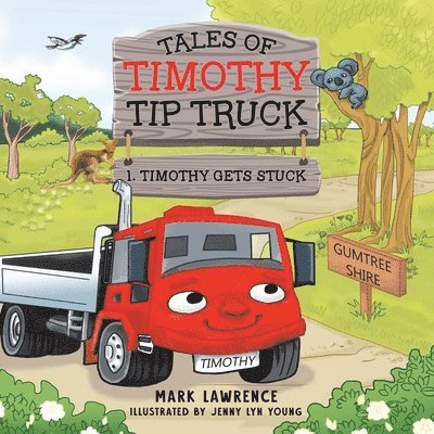 Mark Lawrence - Timothy Gets Stuck, Häftad