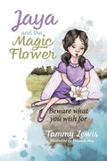 Jaya and the Magic Flower