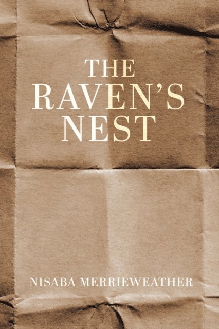 Nisaba Merrieweather - Raven's Nest, E-bok. Tillgänglighet: Lägg i varukorg