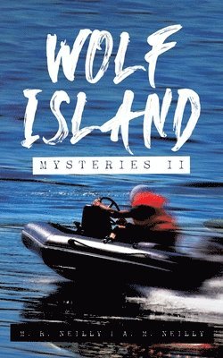 Wolf Island Mysteries II