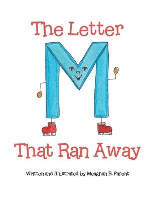 Letter M That Ran Away