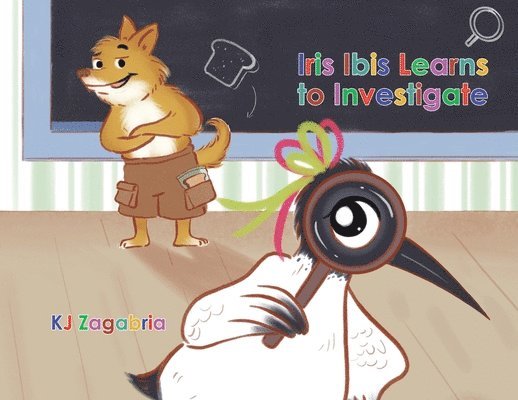 Kj Zagabria - Iris Ibis Learns to Investigate, Häftad. Tillgänglighet: Lägg i varukorg