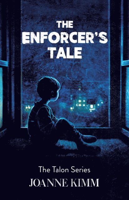 Joanne Kimm - Enforcer's Tale, E-bok