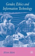 Gender, Ethics and Information Technology