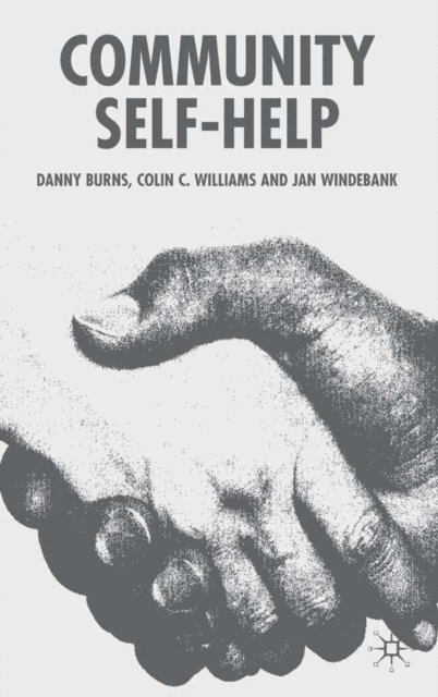 J. Windebank, C. Williams, D. Burns - Community Self-Help, E-bok