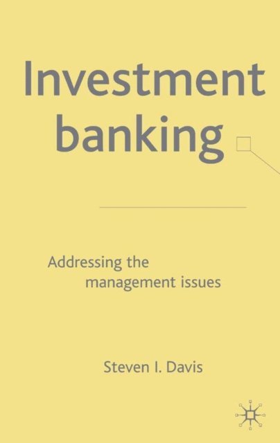 S. Davis - Investment Banking, E-bok