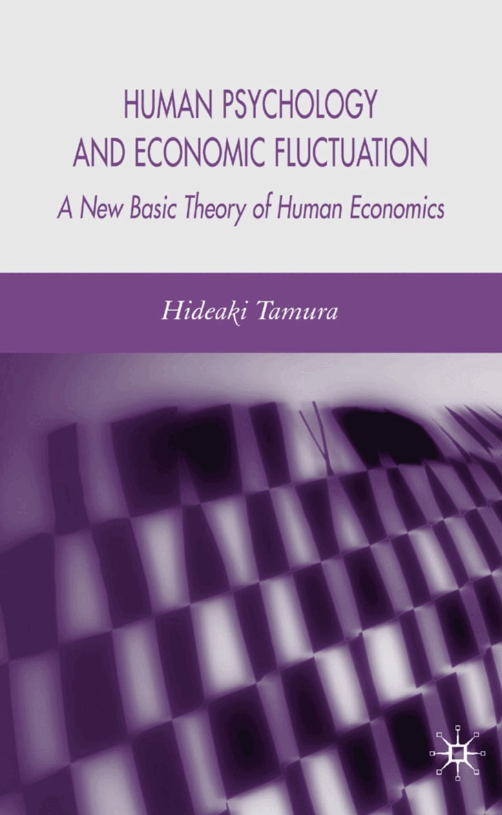 H. Tamura - Human Psychology and Economic Fluctuation, Inbunden