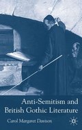 Anti-Semitism and British Gothic Literature