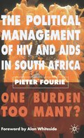 The Political Management of HIV and AIDS in South Africa