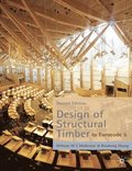 Design of Structural Timber: To Eurocode 5