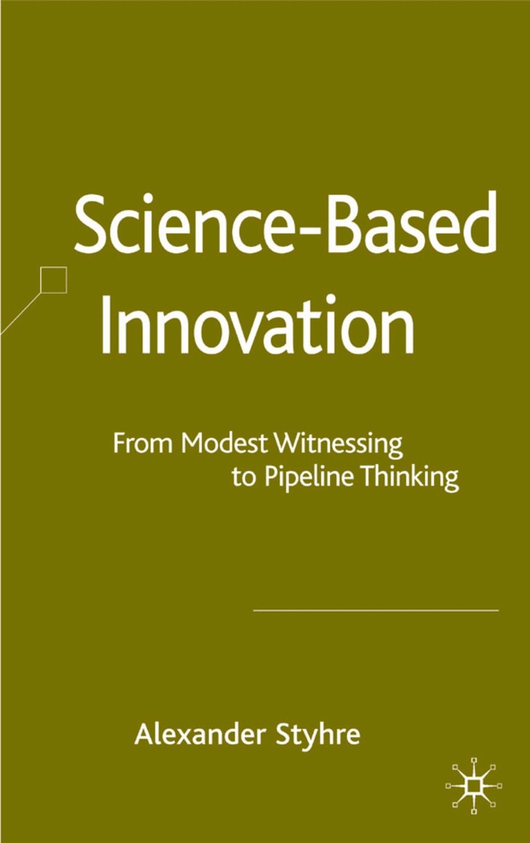 A. Styhre - Science-Based Innovation, Inbunden. Tillgänglighet: Lägg i varukorg