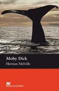Macmillan Readers Moby Dick Upper Intermediate Reader Without CD