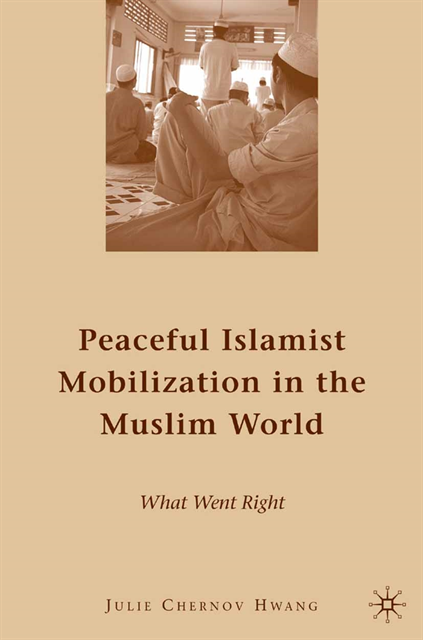 Peaceful Islamist Mobilization in the Muslim World, E-bok. Tillgänglighet: Lägg i varukorg