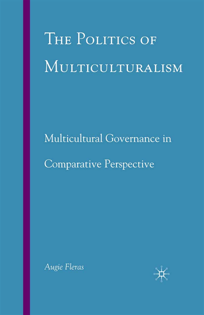 A. Fleras - Politics of Multiculturalism, E-bok. Tillgänglighet: Lägg i varukorg