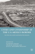 Cities and Citizenship at the U.S.-Mexico Border
