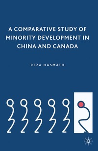 Comparative Study of Minority Development in China and Canada