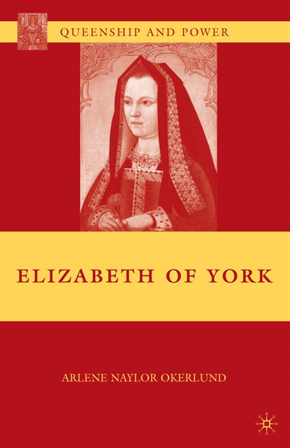 A. Okerlund - Elizabeth of York, E-bok