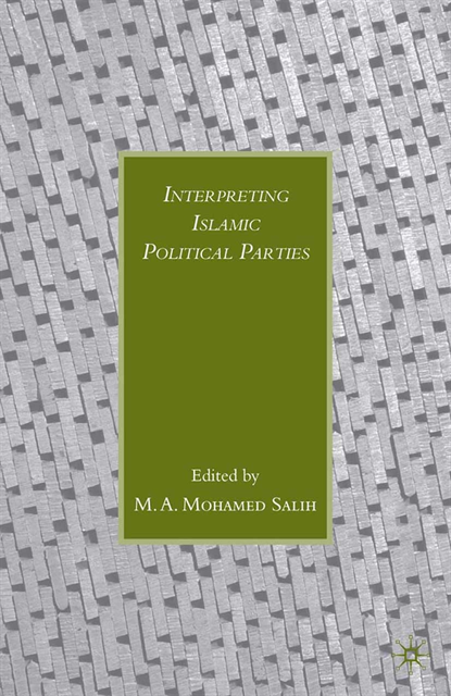M. Salih - Interpreting Islamic Political Parties, E-bok