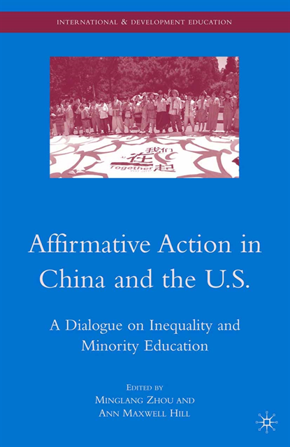 A. Hill, M. Zhou - Affirmative Action in China and the U.S., E-bok