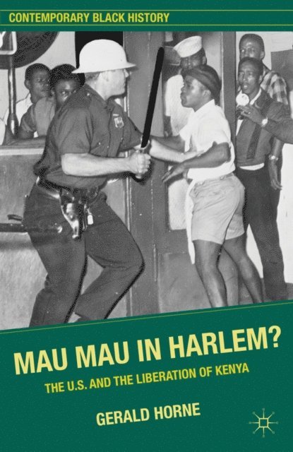 G. Horne - Mau Mau in Harlem?, E-bok