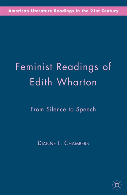 D. Chambers - Feminist Readings of Edith Wharton, E-bok