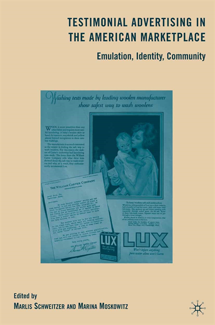 M. Moskowitz - Testimonial Advertising in the American Marketplace, E-bok
