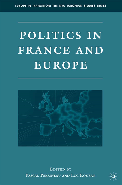 P. Perrineau - Politics in France and Europe, E-bok