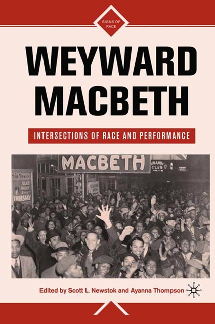 S. Newstok - Weyward Macbeth, E-bok