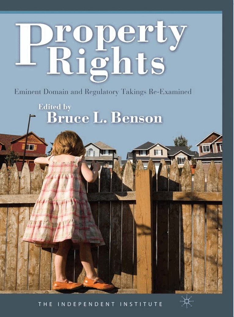 B. Benson - Property Rights, Häftad