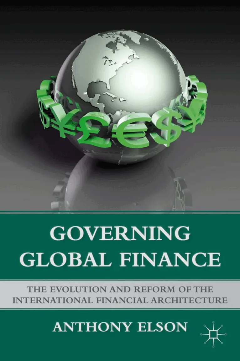 Anthony Elson - Governing Global Finance, Inbunden. Tillgänglighet: Lägg i varukorg