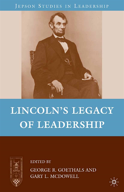 G. Goethals - Lincoln's Legacy of Leadership, E-bok