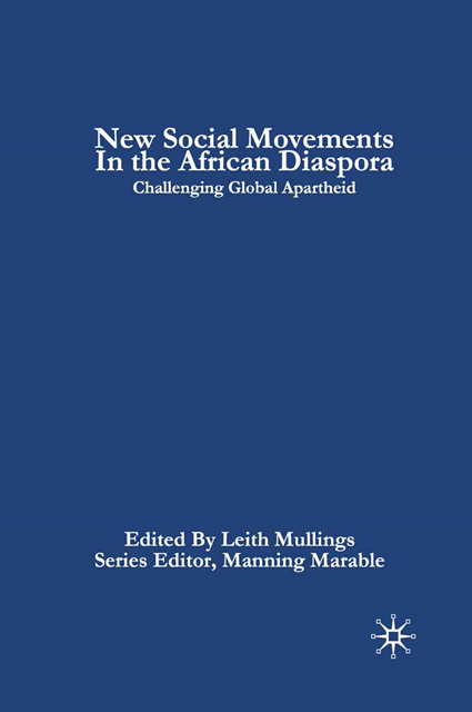 L. Mullings - New Social Movements in the African Diaspora, E-bok. Tillgänglighet: Lägg i varukorg