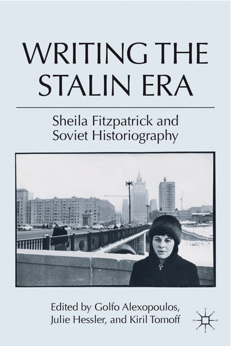 G. Alexopoulos, J. Hessler, K. Tomoff - Writing the Stalin Era, Inbunden. Tillgänglighet: Lägg i varukorg
