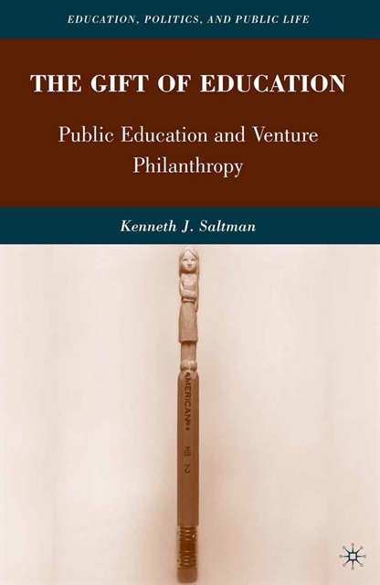 K. Saltman - Gift of Education, E-bok