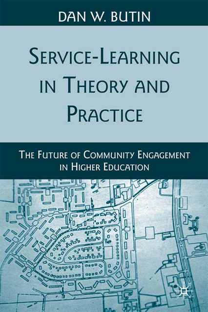 D. Butin - Service-Learning in Theory and Practice, E-bok