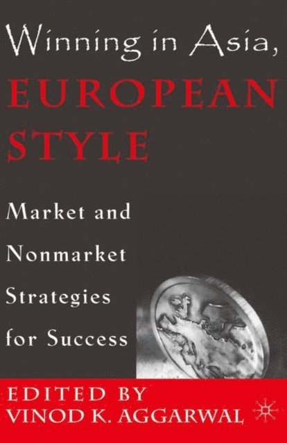V. Aggarwal - Winning in Asia, European Style, E-bok
