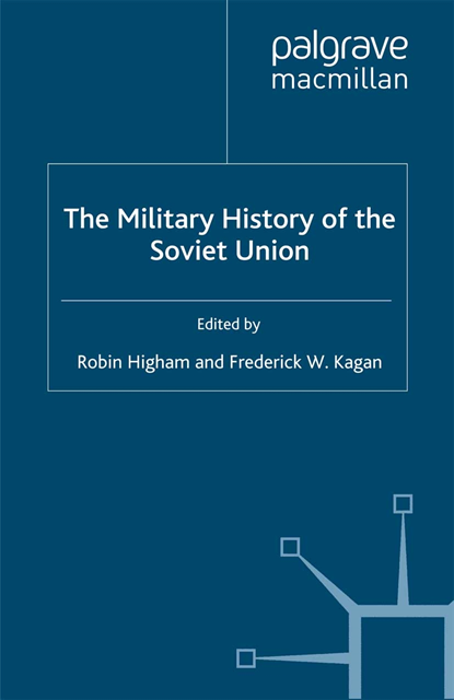 R. Higham - Military History of the Soviet Union, E-bok