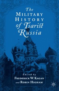 Military History of Tsarist Russia