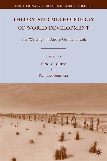 P. Lauderdale, S. Chew - Theory and Methodology of World Development, E-bok