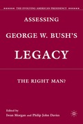 Assessing George W. Bush's Legacy